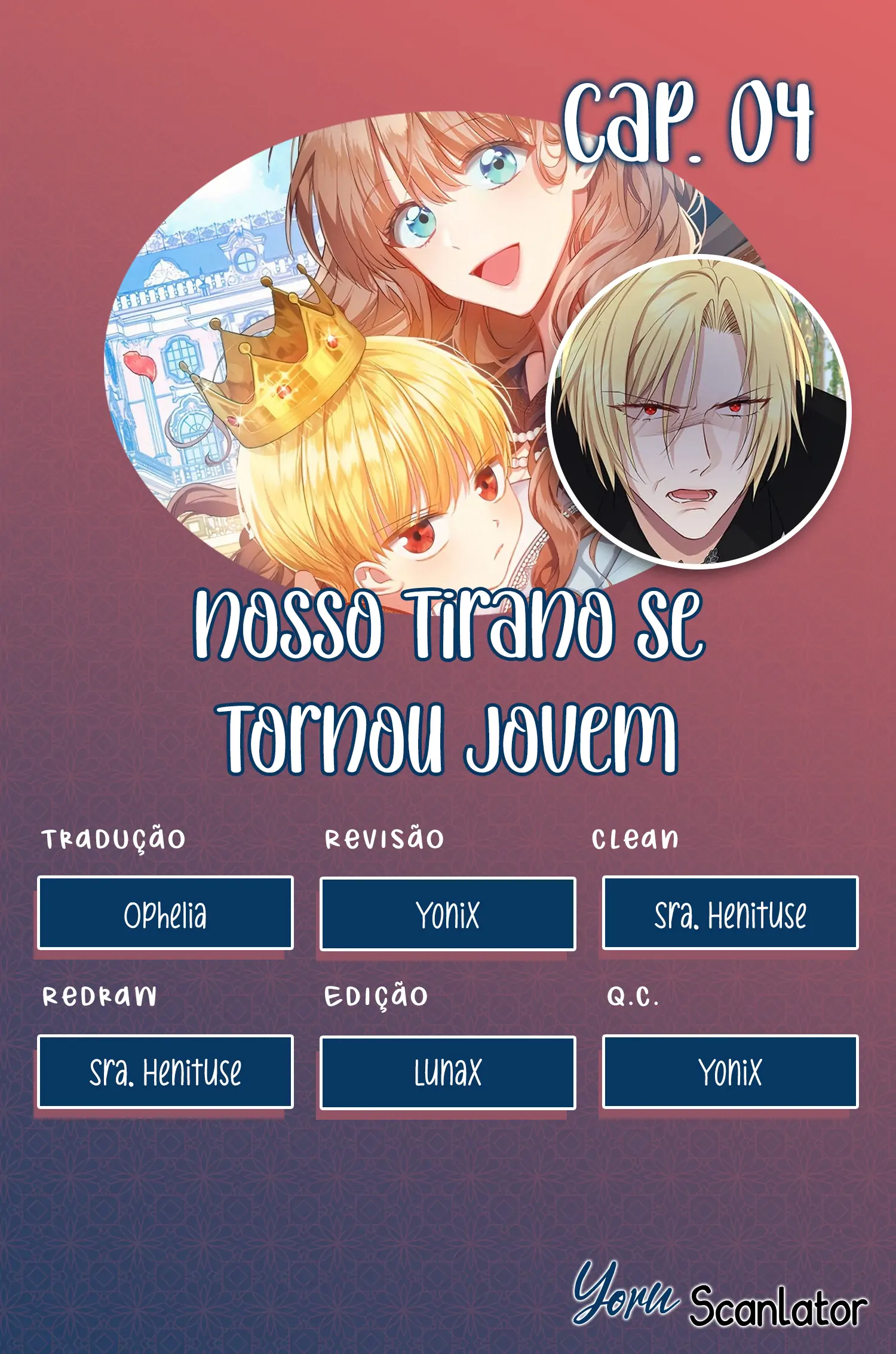 Nosso Tirano se tornou Jovem-Chapter 4